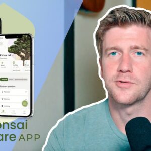 Are Bonsai Apps Any Good? | Bonsai Care App