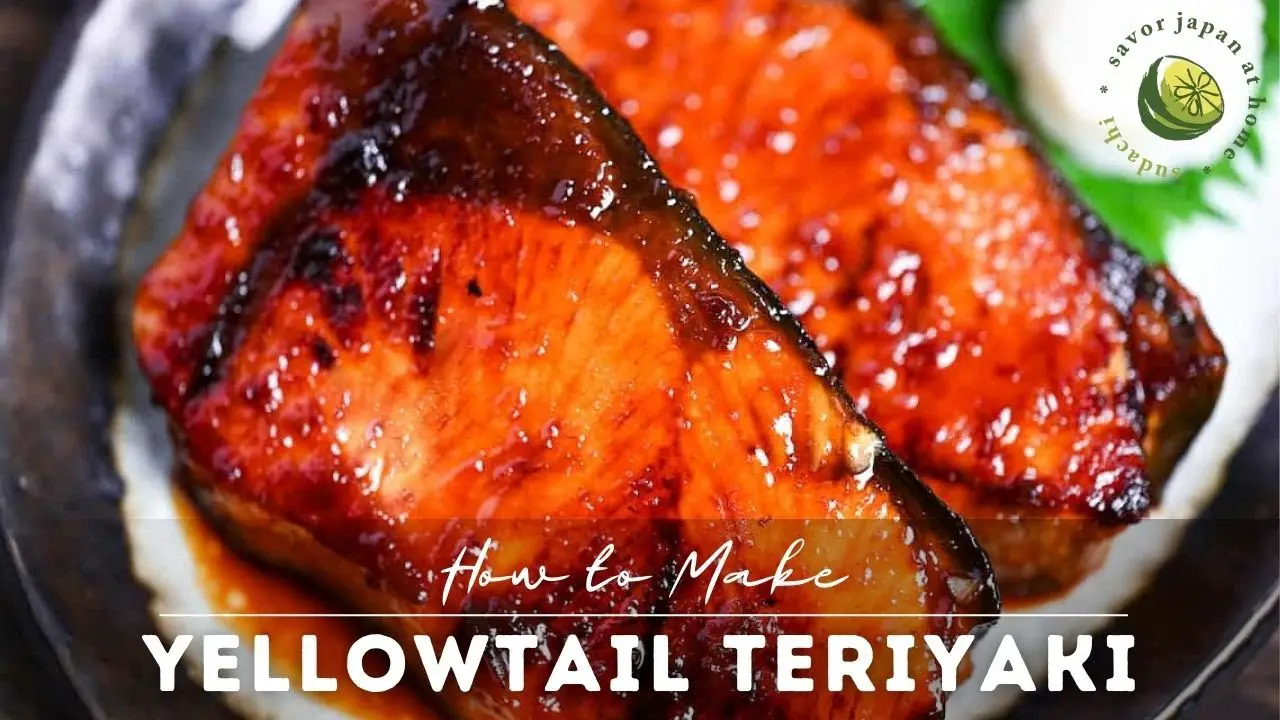 Yellowtail Fish Teriyaki Recipe (Buri no Teriyaki)