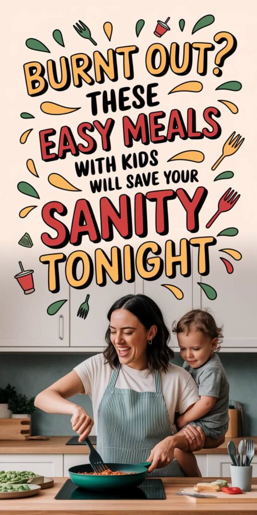 Easy Meals Kids